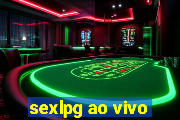 sexlpg ao vivo